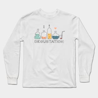 I love degustation Long Sleeve T-Shirt